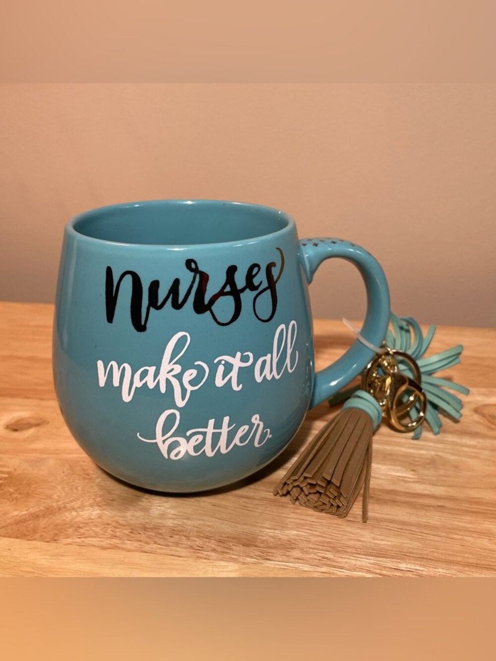 Nurses Make It All Better Mug Prima Design Aqua Gold Trim Tassel Gift